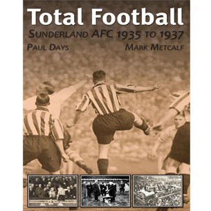 Total Football: Sunderland AFC 1935 - 37